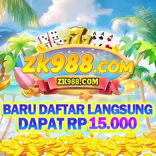 ZK988 Bonus Member Baru 100%